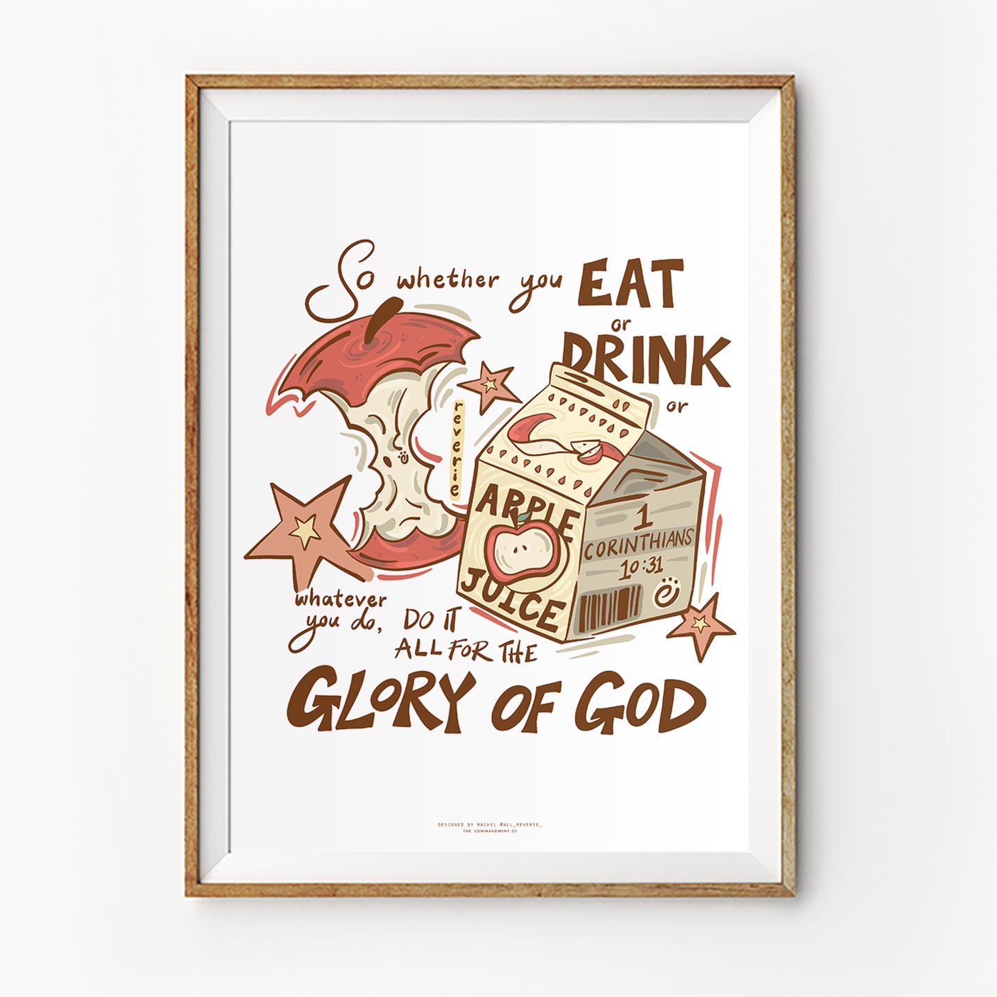 Christian poster featuring apple core and juice illustration with the phrase “So whether you eat or drink or whatever you do, do it all for the glory of God”