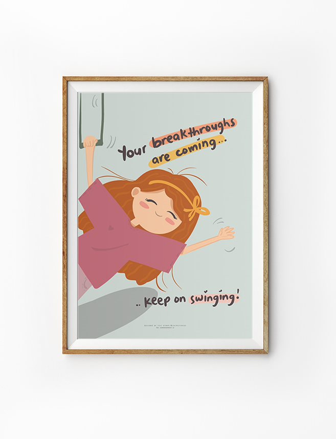 Inspirational Christian poster of a smiling girl swinging joyfully with the words: 'Your breakthroughs are coming... keep on swinging!' The artwork encourages perseverance and hope through faith.