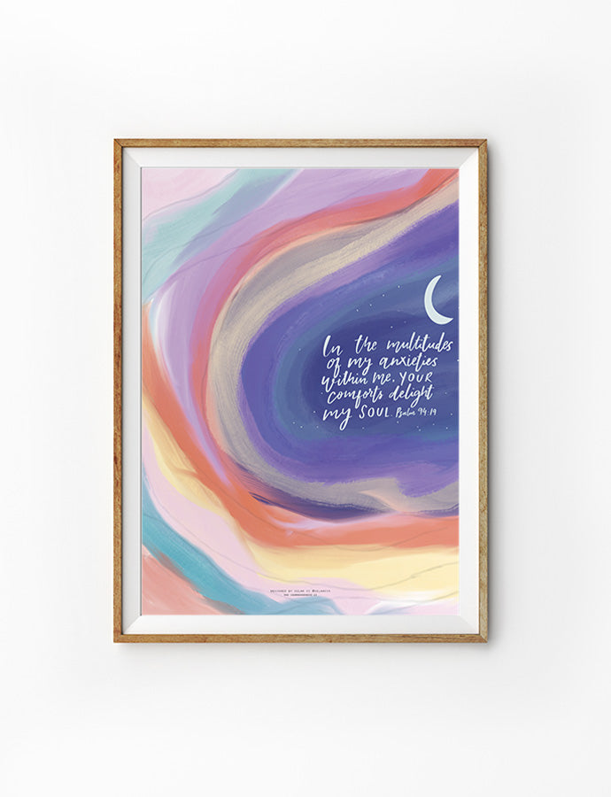 A beautifully framed minimalist Christian wall art featuring a watercolor swirl in pastel tones of purple, orange, teal, and pink, with a crescent moon and the scripture Psalm 94:19: 'In the multitudes of my anxieties within me, Your comforts delight my soul.' Perfect for faith-filled home decor and Christian gifts in Singapore.