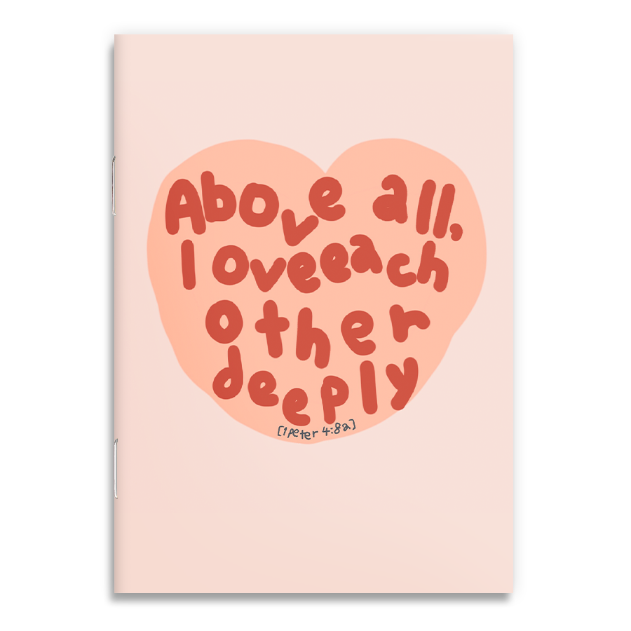 above-all-love-each-other-deeply-a6-notebook