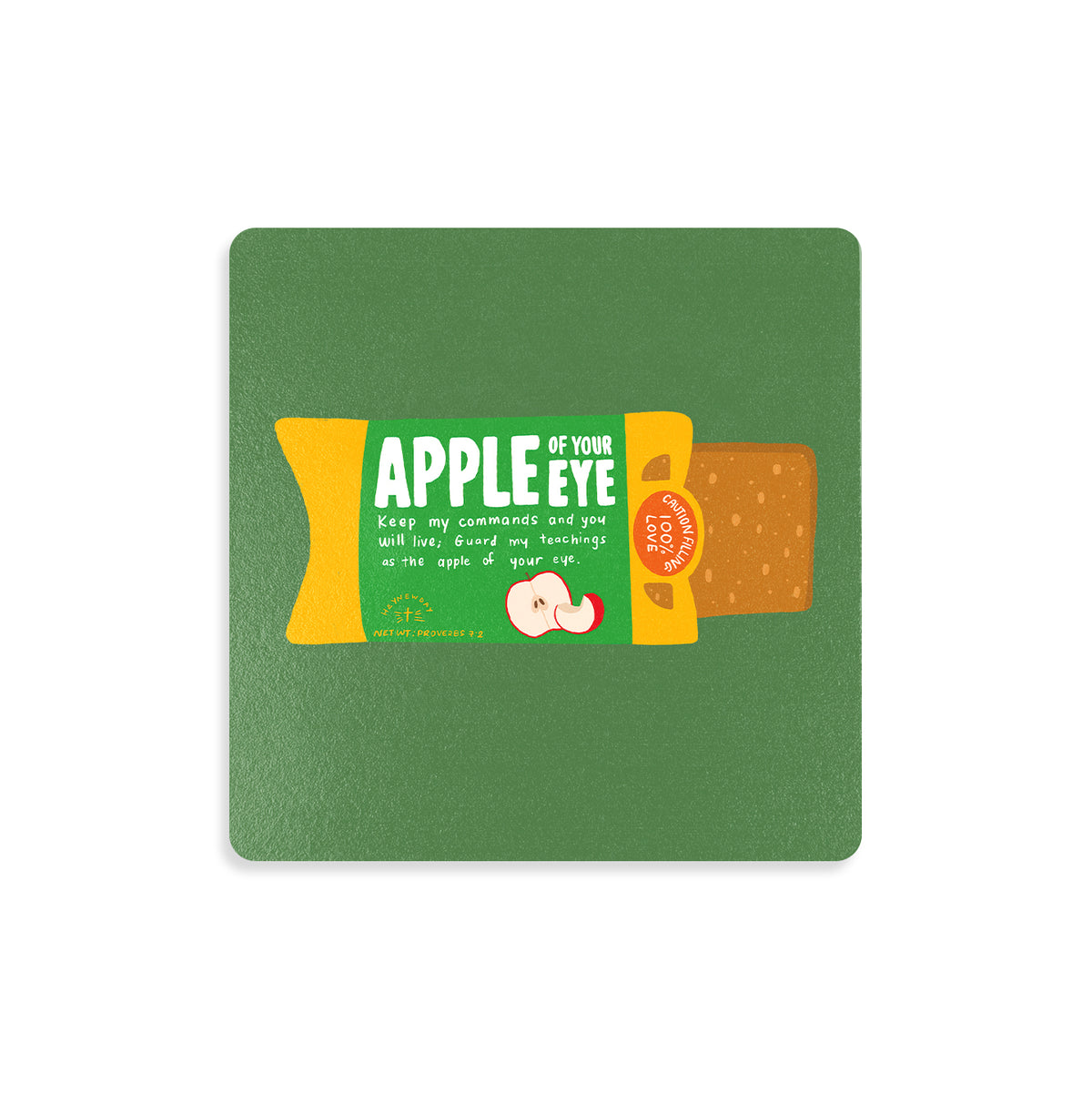 Apple of Your Pie Christian wooden coaster inspired by Proverbs 7:2.
