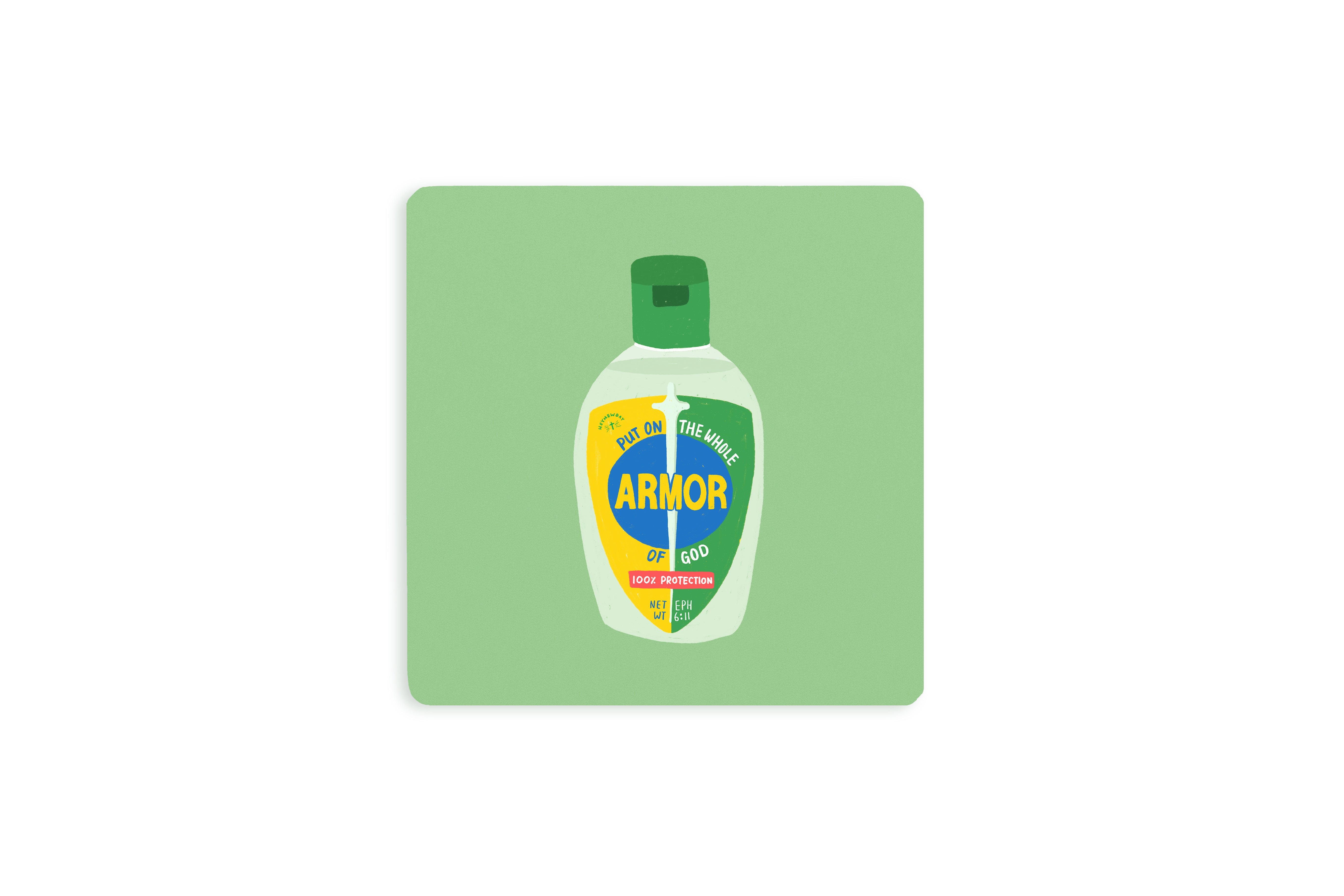Christian coaster featuring a lotion-bottle style illustration labeled “Put on the Whole Armor of God,” inspired by Ephesians 6:11, on a light green background.