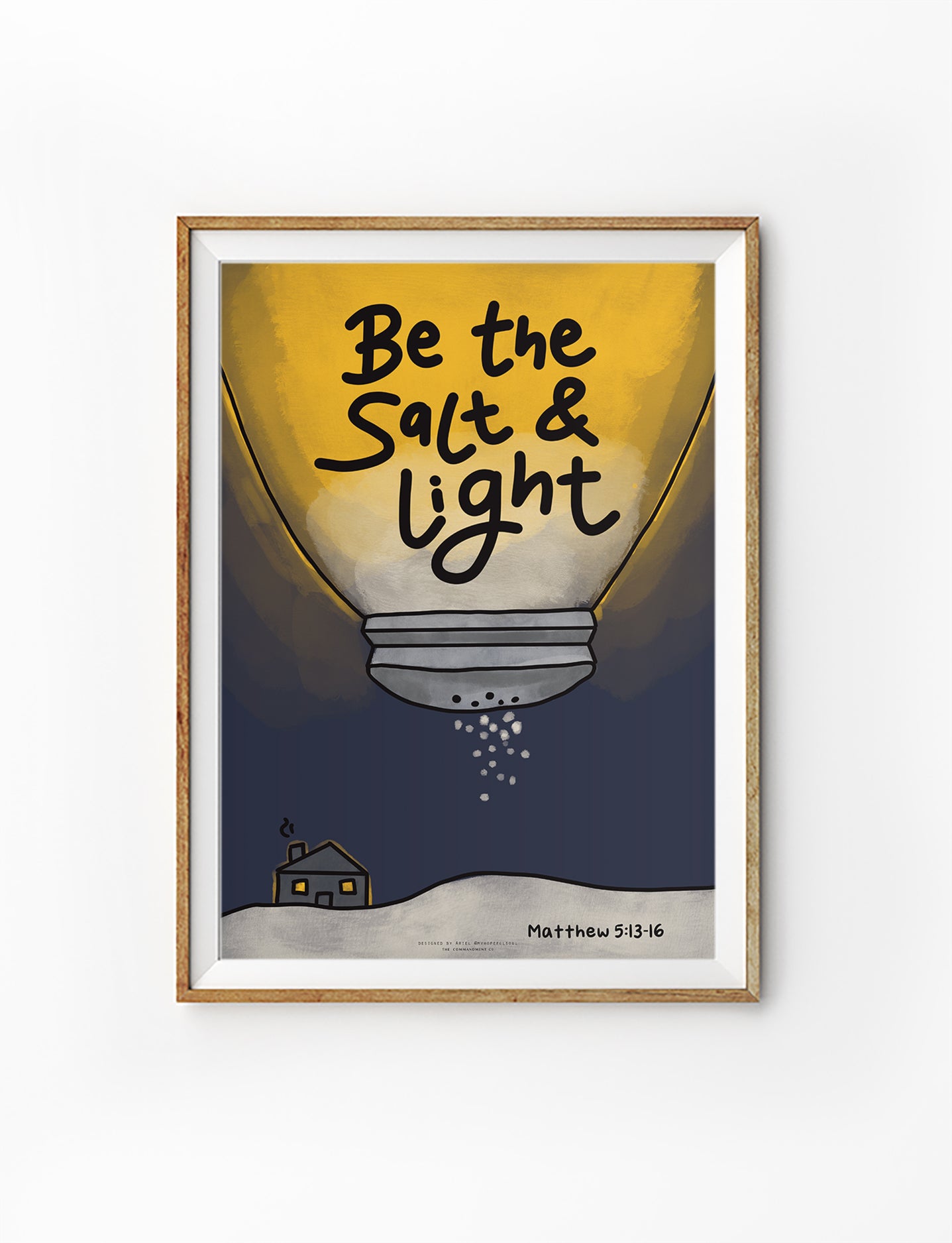 Be the Salt and Light Matthew 5:13-16 Christian art print poster featuring light bulb and house illustration, collaboration with My Hopeful Soul