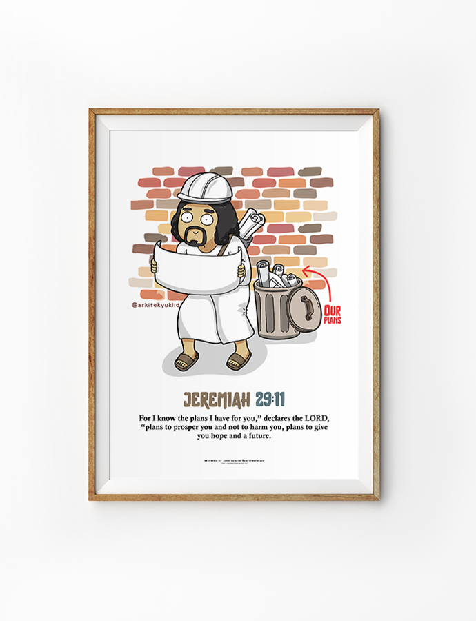 Uplifting Christian poster by John Euclid at The Commandment Co featuring Jeremiah 29:11, with a cartoon Jesus holding blueprints and a bin labeled "our plans," inspiring hope and faith in God's purpose.