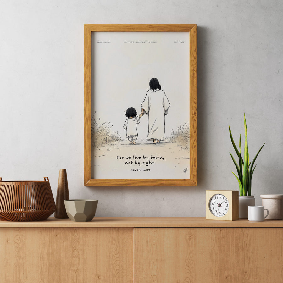 Customisable baptism poster featuring an illustration of Jesus walking with a child and the verse "For we live by faith, not by sight," a heartfelt baptism gift from The Commandment Co, Singapore's Christian gifts store.