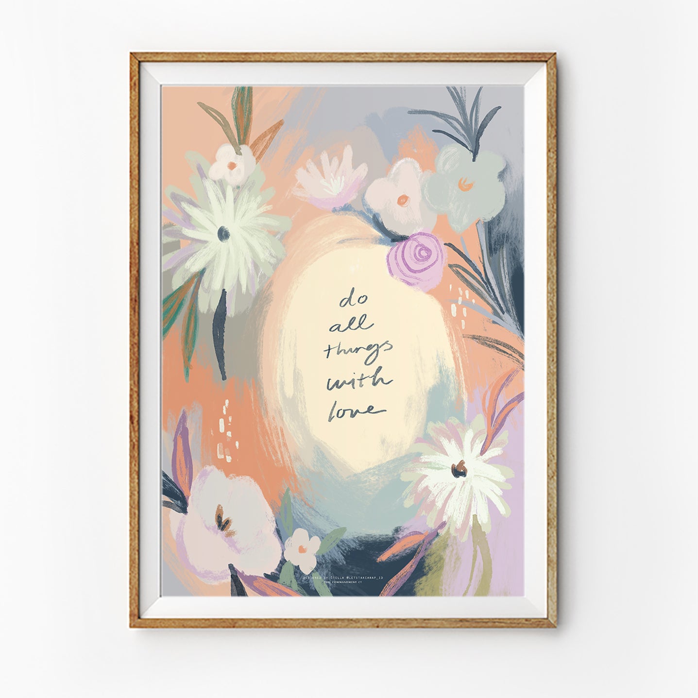 Christian floral wall art poster featuring the phrase “Do all things with love” surrounded by soft pastel flowers, faith-inspired illustration collaboration with letstakeanap_id.