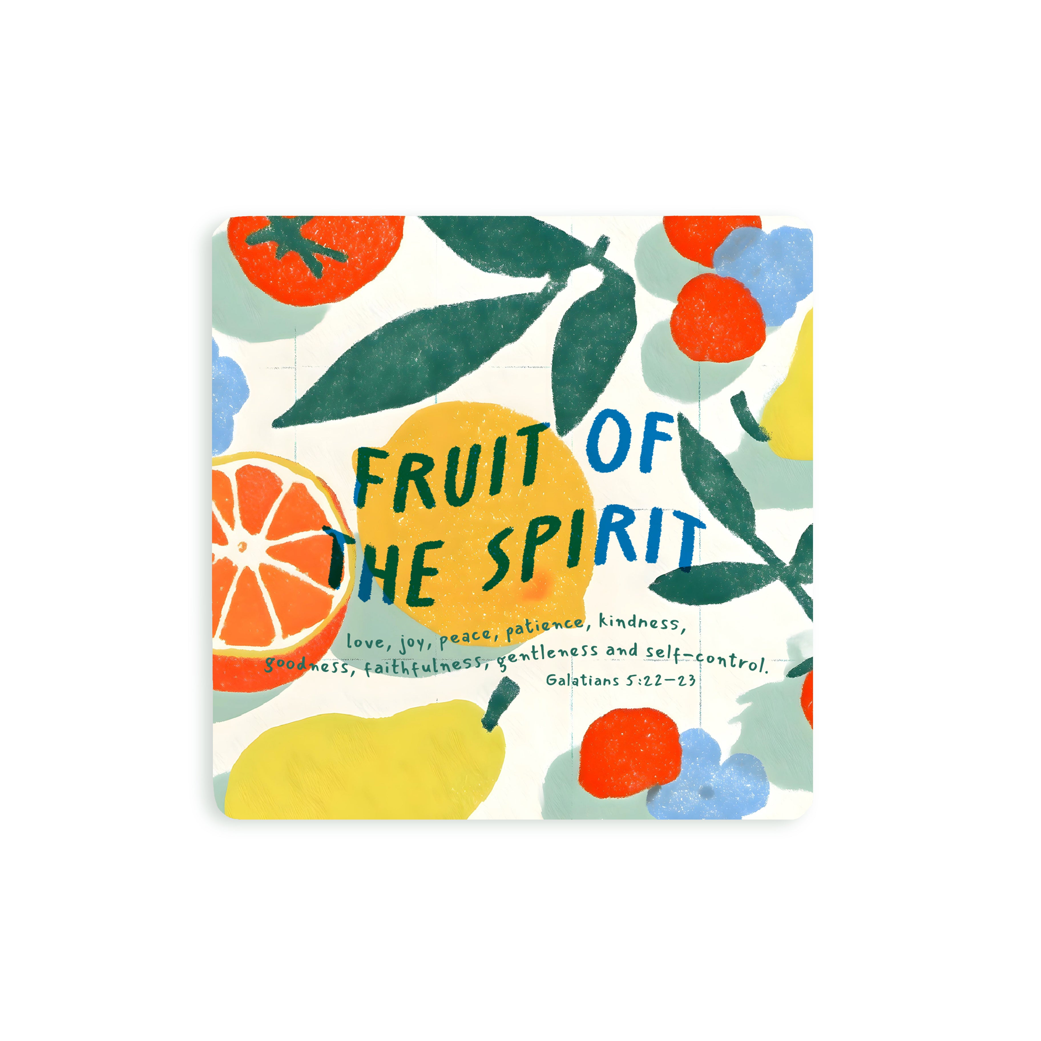 Christian coaster featuring colorful hand-painted fruits with the title “Fruit of the Spirit” and the list of virtues from Galatians 5:22–23.