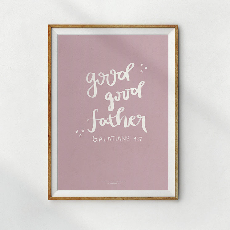Inspirational artwork with the text "Good Good Father" and Galatians 4:7, styled in a minimalist design with light, whimsical lettering and subtle star accents on a calming lavender backdrop.