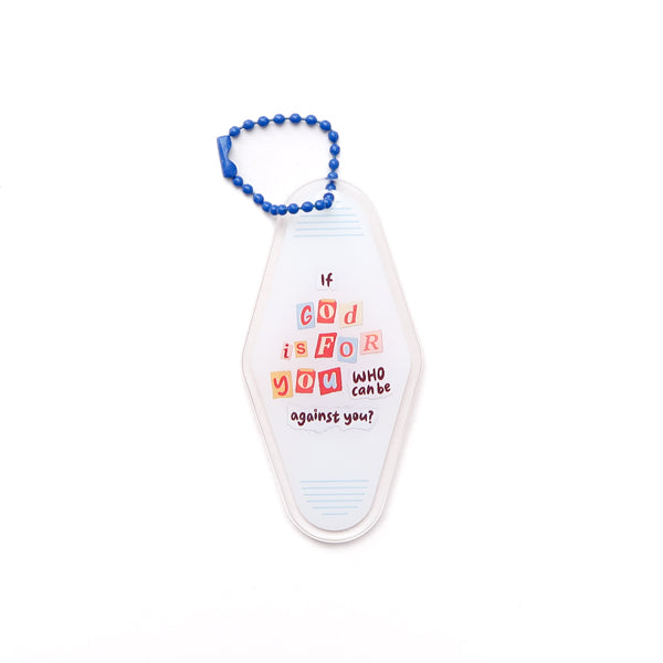 Acrylic Christian keychain featuring the verse “If God is for you, who can be against you?” from Romans 8:31, designed in collaboration with Void to Light.