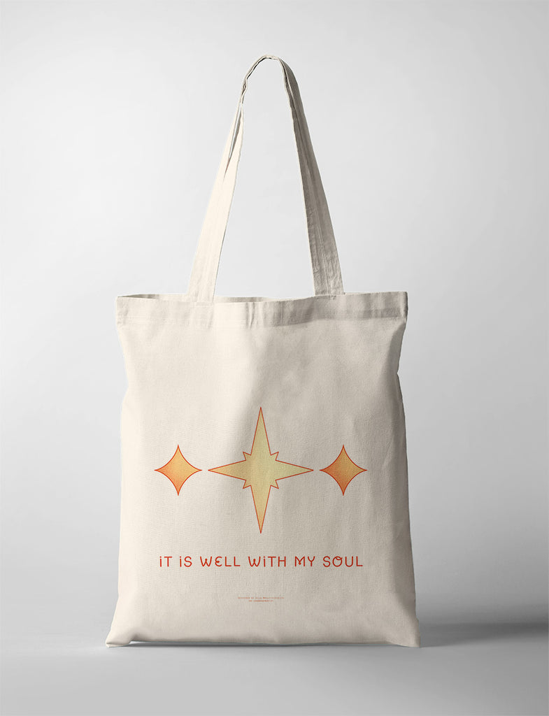 It Is Well With My Soul {Tote Bag}