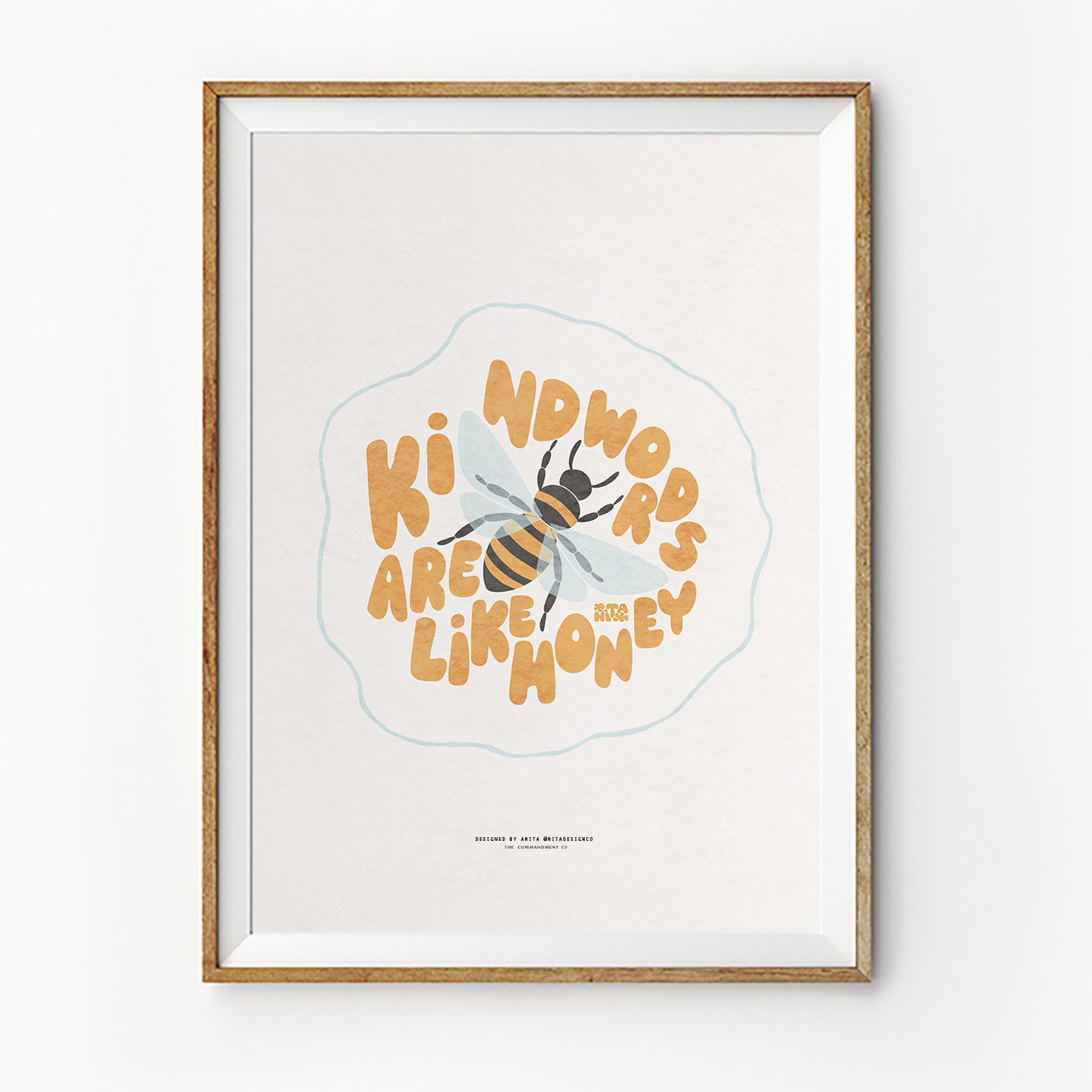 "Kind words are like honey" poster by Anita Kick featuring a cheerful bee illustration, inspiring kindness and simple happiness in any space.