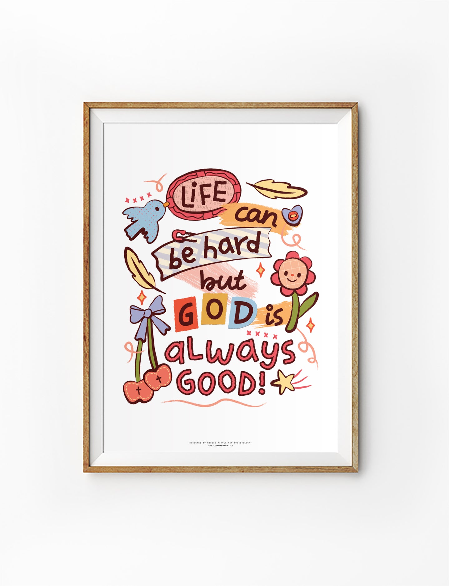 Christian poster featuring “Life can be hard but God is always good” with colourful hand-lettered artwork and cheerful illustrations