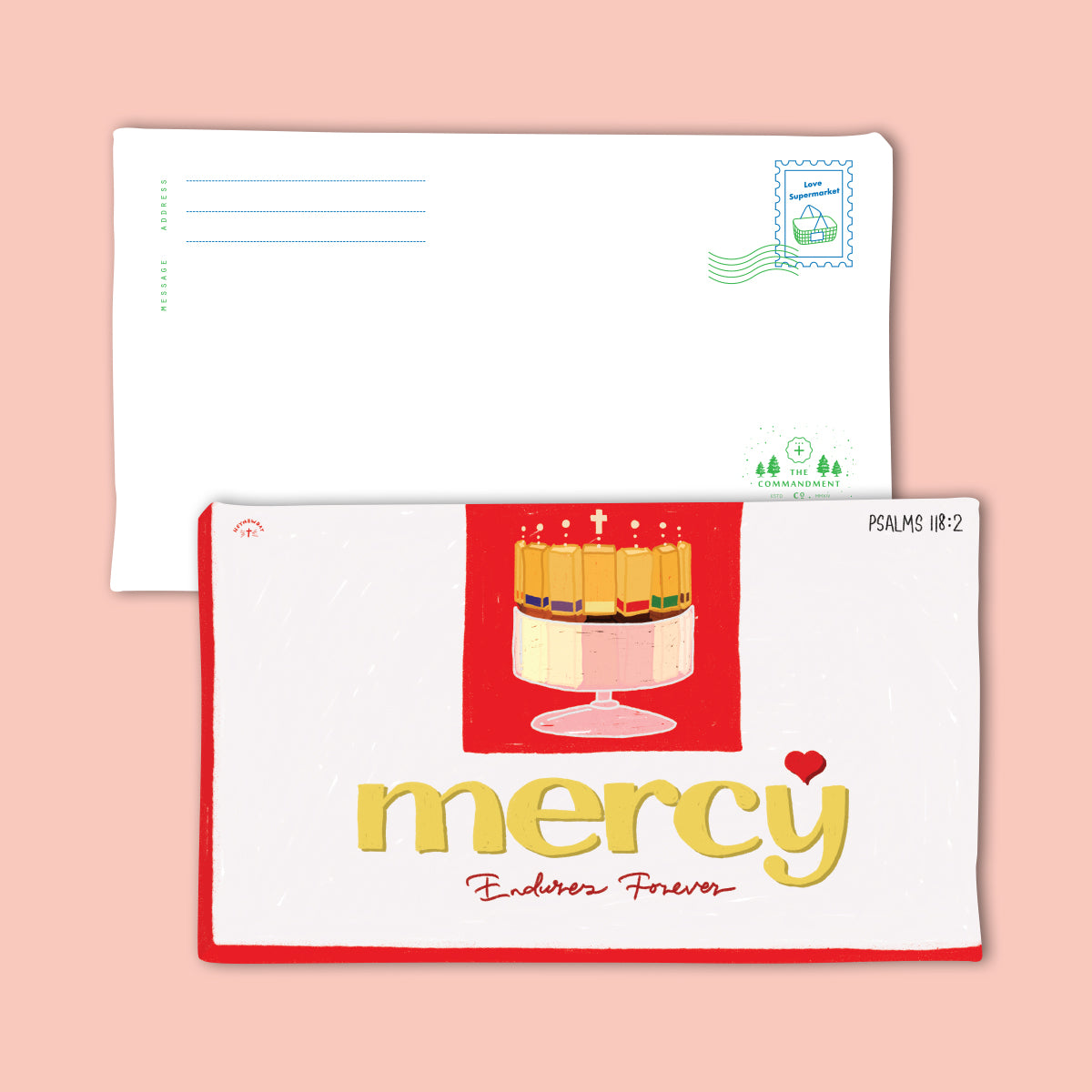 Mercy Endures Forever chocolate bar–themed Christian postcard inspired by Psalm 118:2