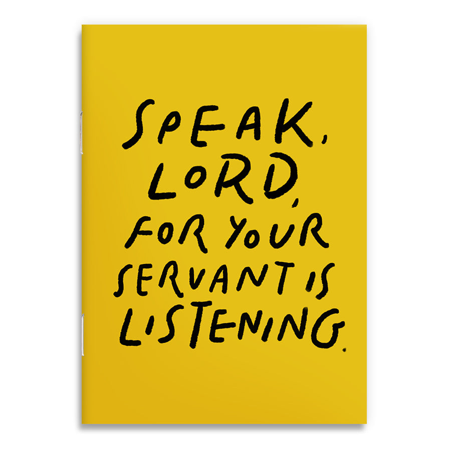 A6 Christian notebook with yellow cover featuring “Speak, Lord, for your servant is listening” text, created in collaboration with Thir.st.