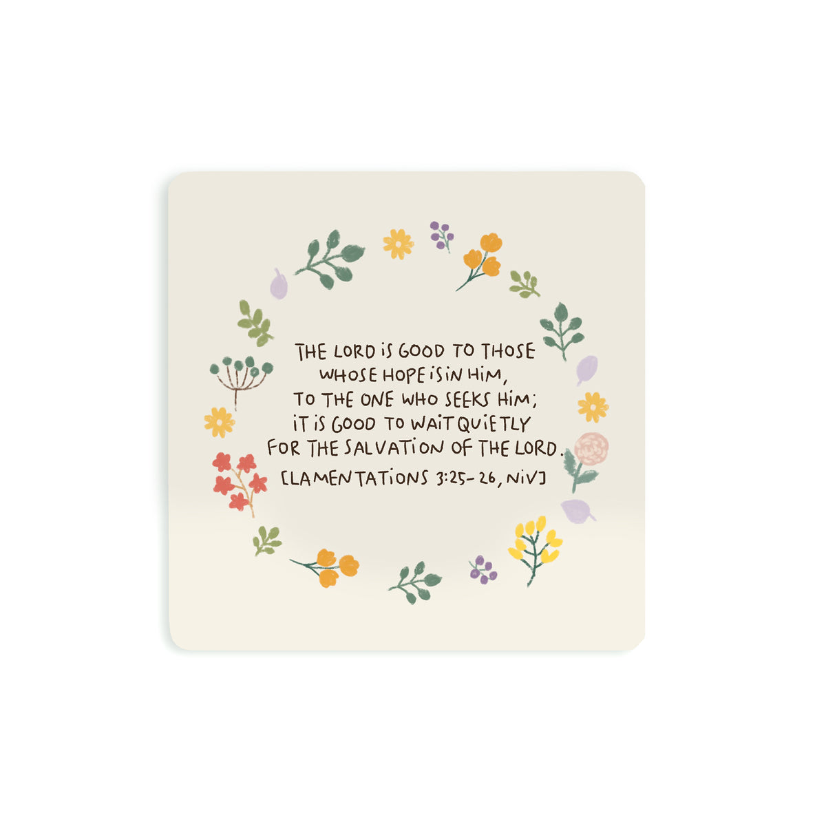The Lord Is Good Christian wooden coaster with floral circle design by Moojigae Drawing.