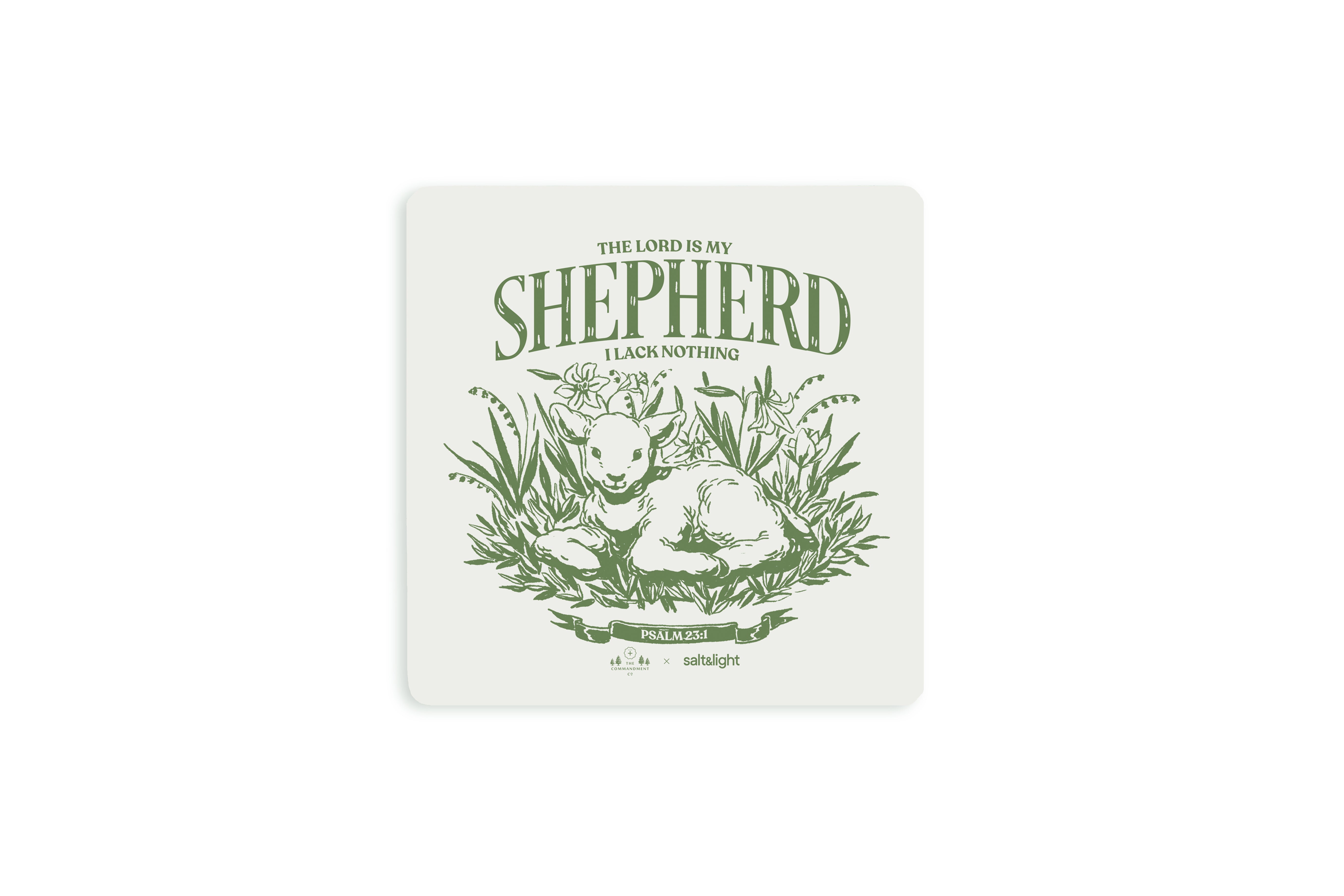 The Lord Is My Shepherd coaster featuring Psalm 23:1 with lamb and greenery illustration, created in collaboration with Salt&Light and The Commandment Co.