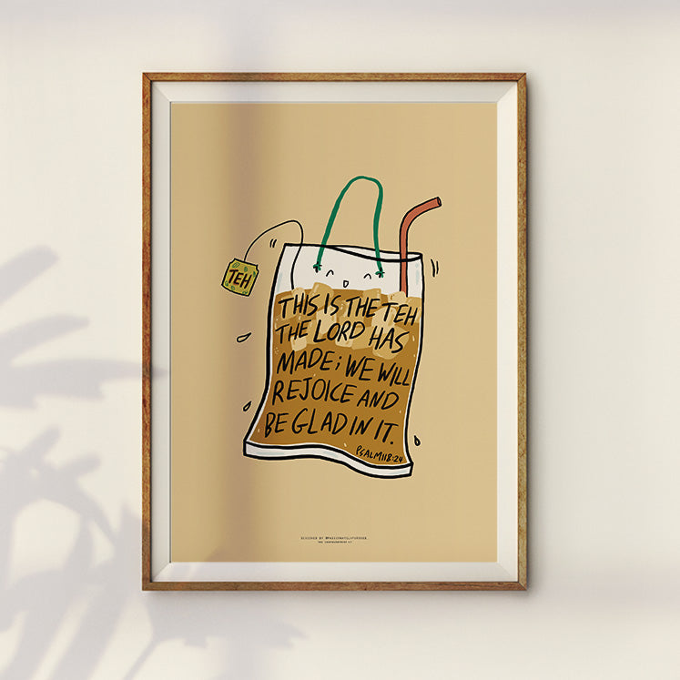 Playful home decor with Psalm 118:24 text 'This is the day the Lord has made' and illustration of a tea bag and straw