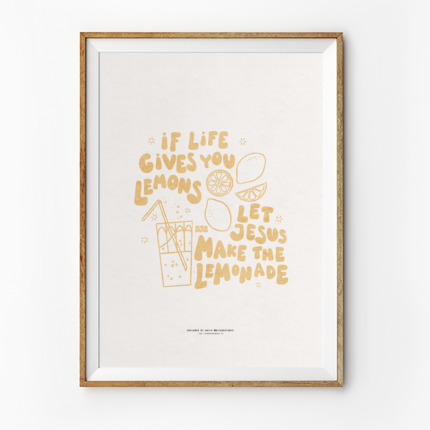 Inspirational "If life gives you lemons, let Jesus make the lemonade" poster in a wooden frame, featuring cheerful yellow hand-drawn lemons and a glass of lemonade, reflecting simple happiness and Christian encouragement.