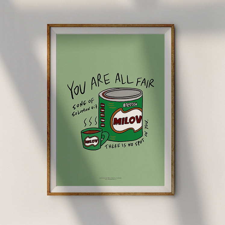 Spiritual home decor featuring Song of Solomon 4:7 text 'You are all fair' and colorful Milo can illustration