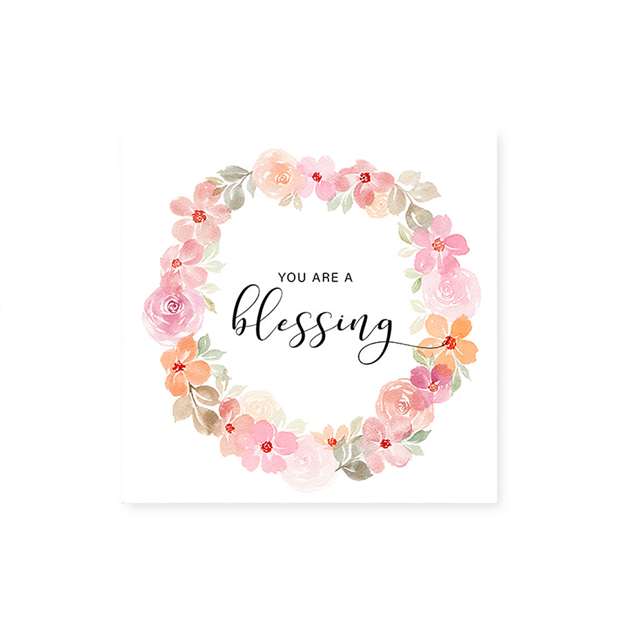 You Are A Blessing {Greeting Card}