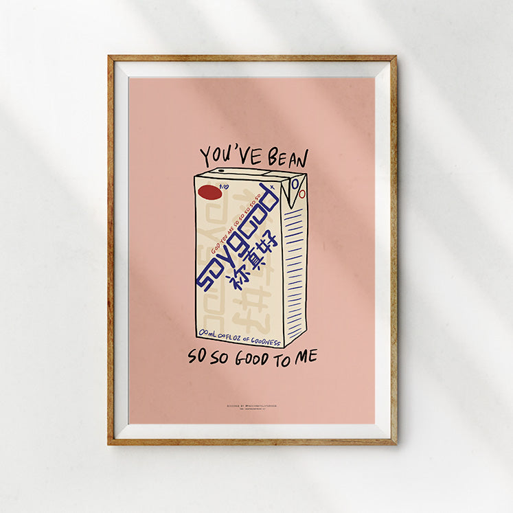 Playful home decor with a soy milk carton illustration and text 'You've bean so so good to me'