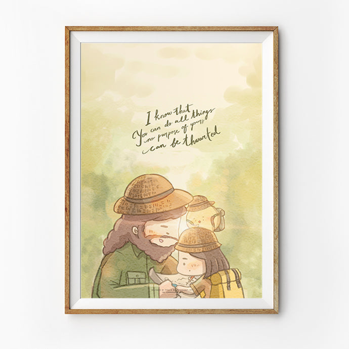 Christian wall art poster featuring a father and child studying a map with the quote “I know that You can do all things; no purpose of Yours can be thwarted,” inspired by Job 42:2 (NLT). Encouraging Scripture-based illustration for home decor.