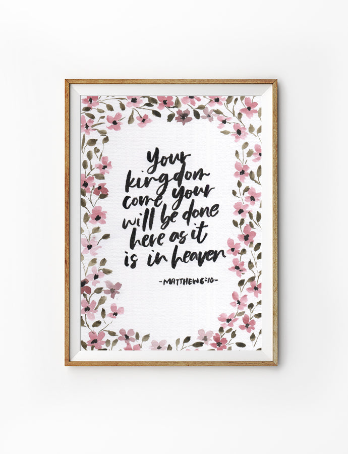 Posters featuring beautiful typography bible verse quote with poppies design. ‘Your kingdom come, your will be done on earth as it is in heaven’. 200GSM paper, available in A3,A4 size.