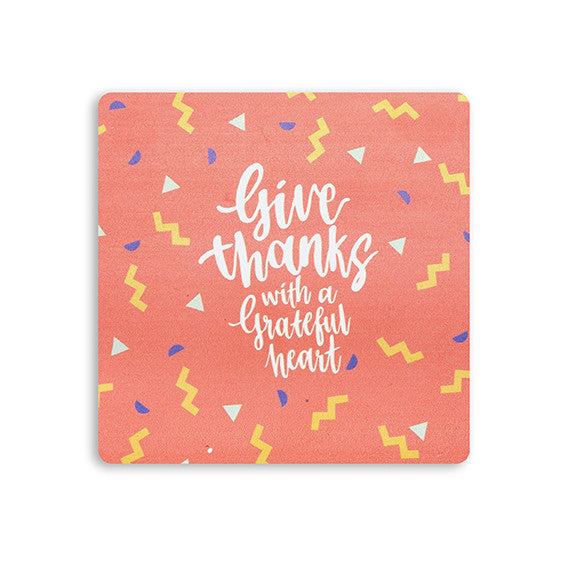 Christian gifts online coaster Give Thanks with a Grateful Heart. Orange wooden coaster with white font and confetti details