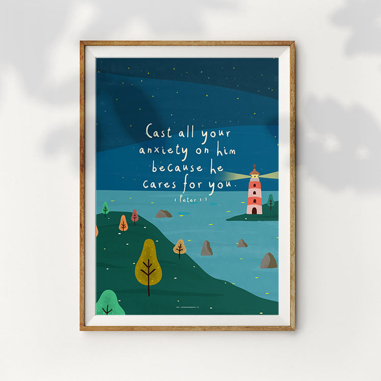 Cast All Your Anxiety on Him Because He Cares For You {Poster} - Posters by The Commandment Co, The Commandment Co