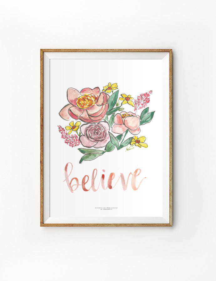 Believe {Poster} - Posters by Small Hours Shop, The Commandment Co