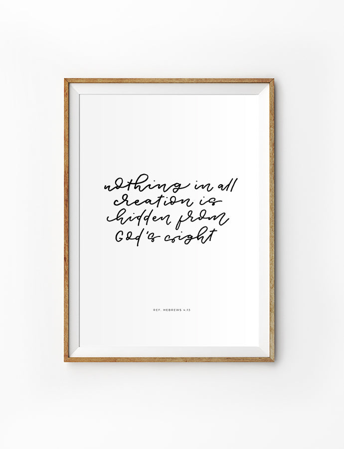 Nothing In All Creation - Portrait {Poster} - Posters by pbinthesea, The Commandment Co , Singapore Christian gifts shop