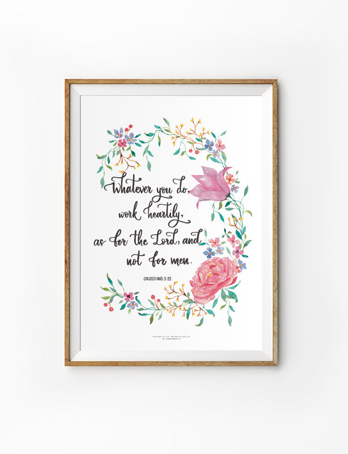 Whatever You Do {Poster} - Posters by Love Ann Joy, The Commandment Co , Singapore Christian gifts shop