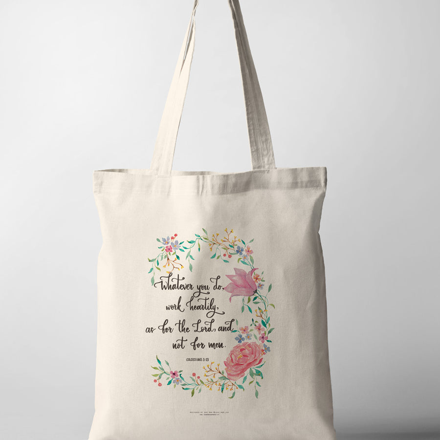 Whatever you do, work heartily bible verse tote bag design