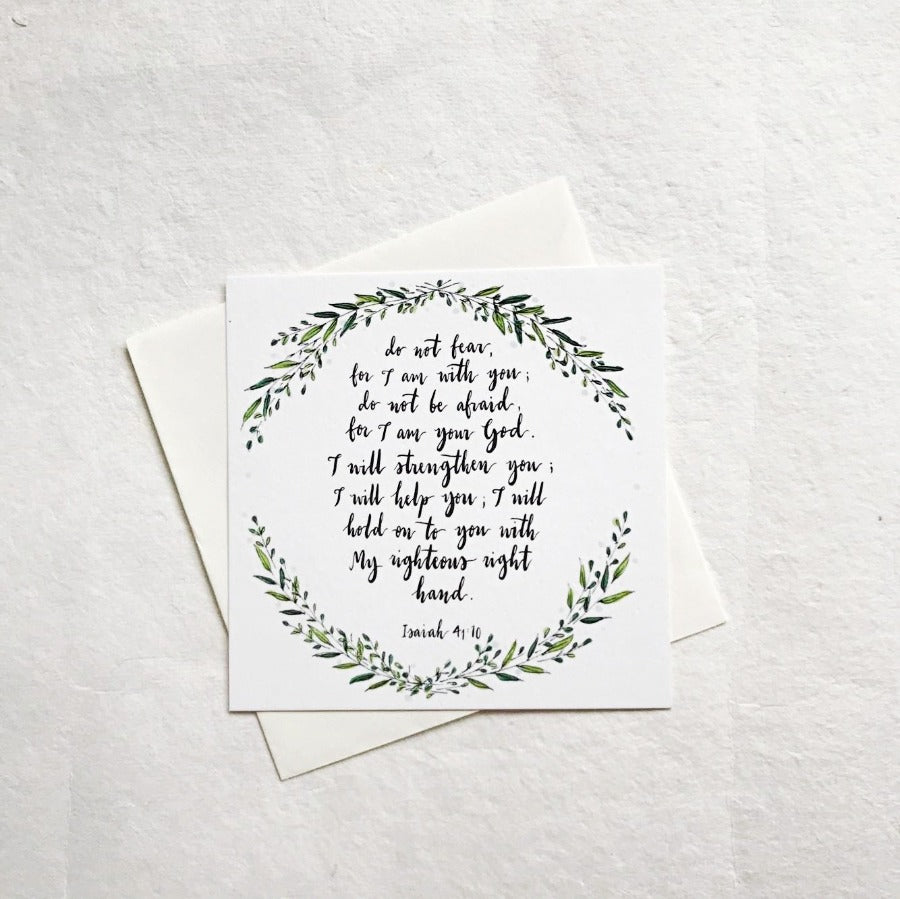 Do Not Fear Isaiah 41:10 | Greeting Cards - Cards by Dora Prints, The Commandment Co