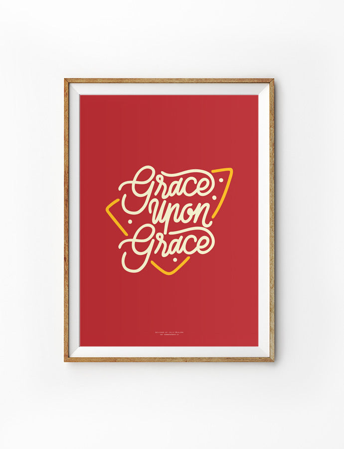 Grace Upon Grace {Poster} - Posters by Julomn, The Commandment Co , Singapore Christian gifts shop