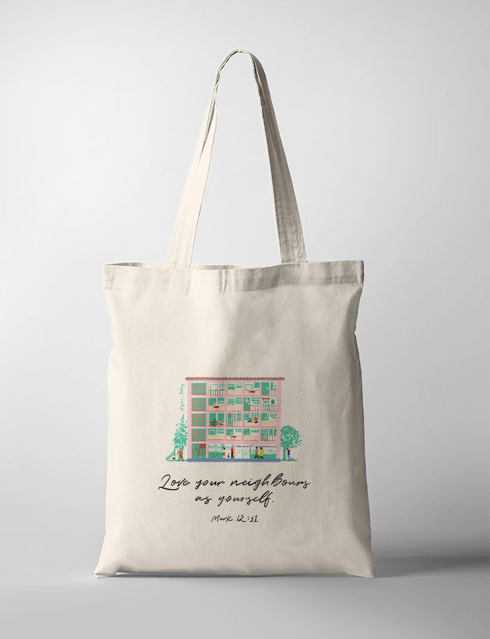 Love Your Neighbours (HDB) {Tote Bag}