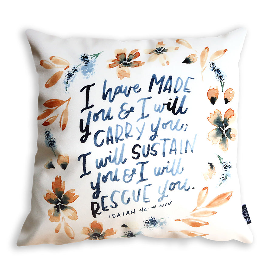 I Have Made You And I Will Carry You {Cushion Cover} - Cushion Covers by Love That Letters, The Commandment Co , Singapore Christian gifts shop