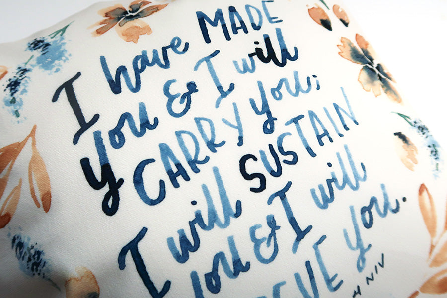 I Have Made You And I Will Carry You {Cushion Cover} - Cushion Covers by Love That Letters, The Commandment Co , Singapore Christian gifts shop