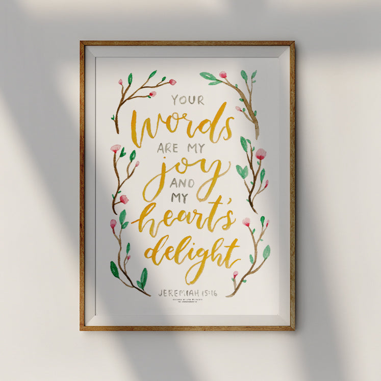 Your Words Are My Joy and My Heart's Delight {Poster} - Posters by P.Paints, The Commandment Co , Singapore Christian gifts shop
