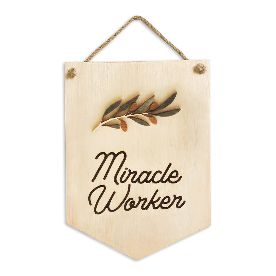 Miracle Worker wooden craft by BlessedBe