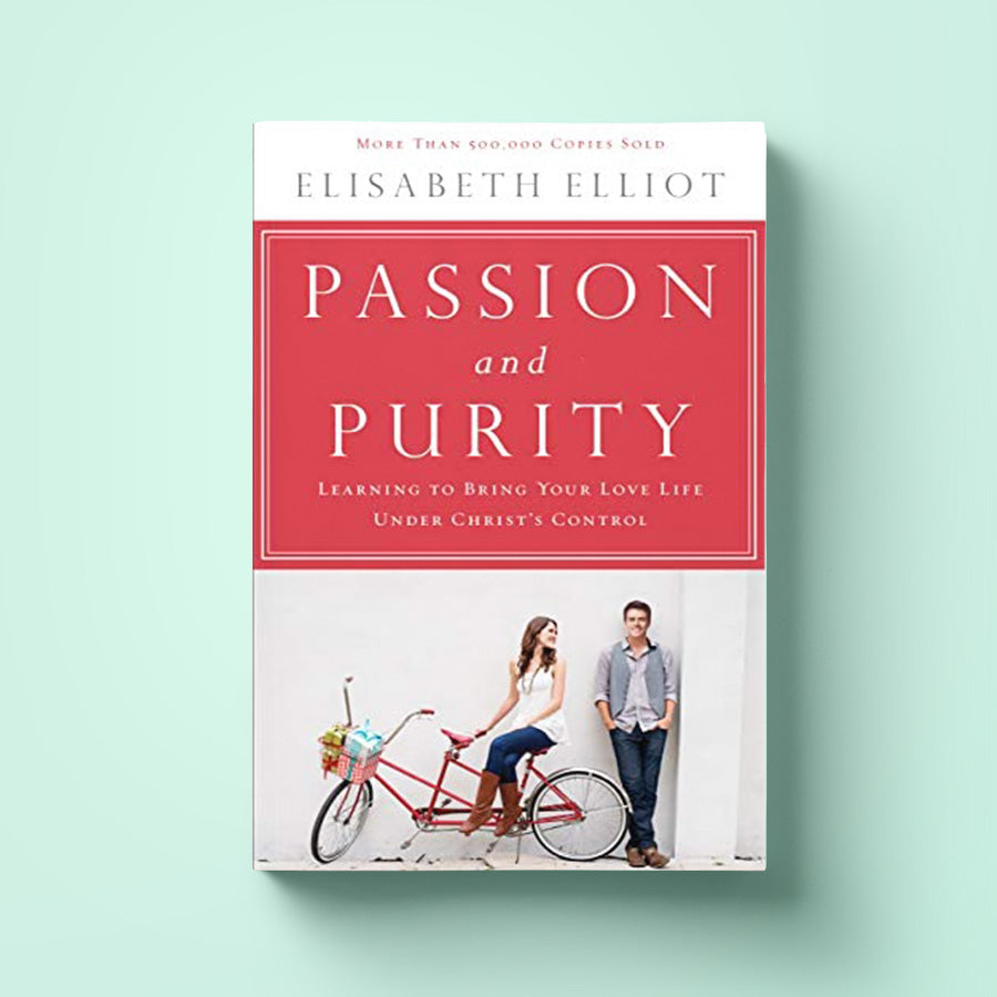(DATING & MARRIAGE) Passion and Purity: Learning to Bring Your Love Life Under Christ's Control - Elisabeth Elliot - Book by The Commandment Co, The Commandment Co , Singapore Christian gifts shop