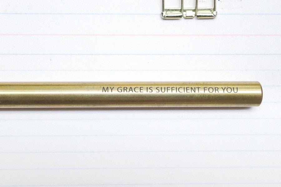 Brass pen gift for friends who loves God : My grace is sufficient for you.