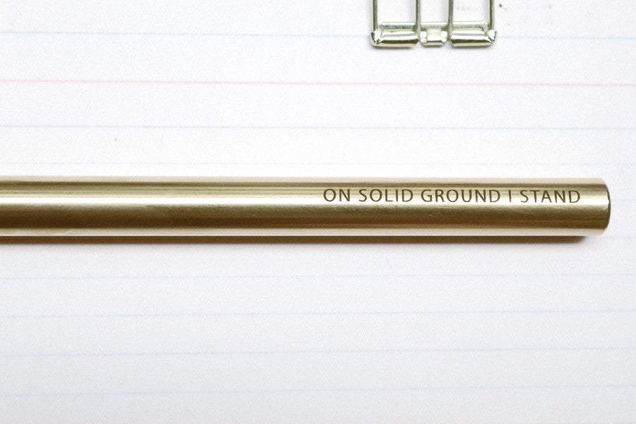 On solid ground i stand {Brass Pen} - Brass Pen by The Commandment, The Commandment Co
