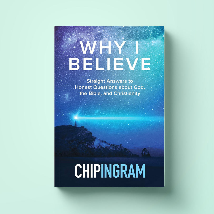 Why I Believe - Chip Ingram - Book by The Commandment Co, The Commandment Co , Singapore Christian gifts shop