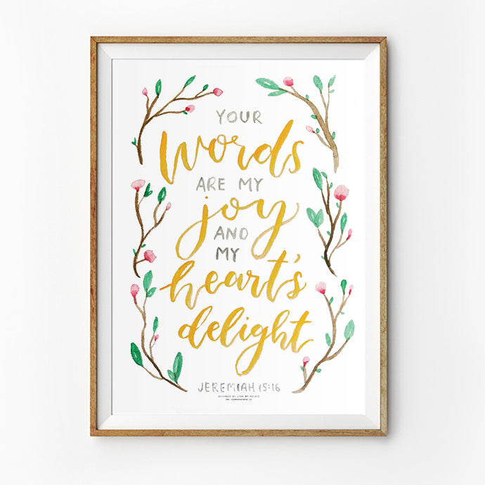 Your Words Are My Joy and My Heart's Delight {Poster} - Posters by P.Paints, The Commandment Co , Singapore Christian gifts shop