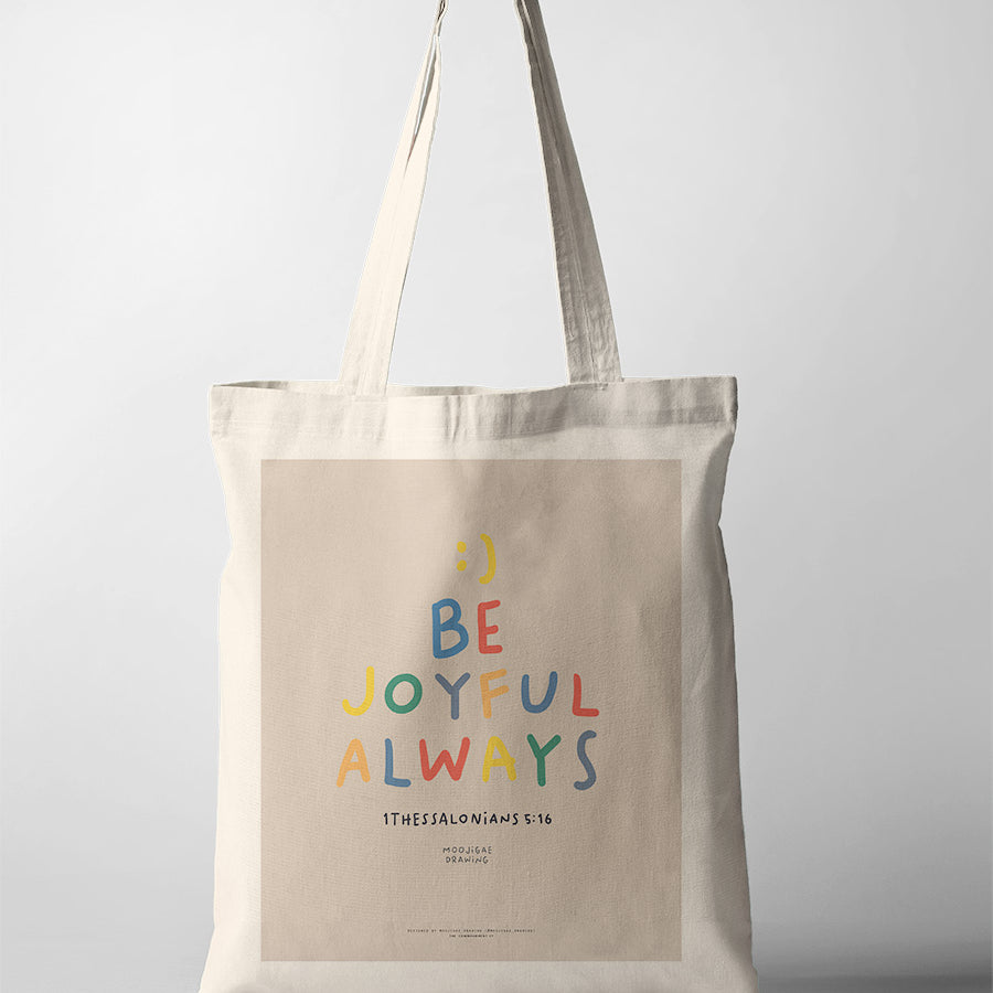 Be Joyful Always {Tote Bag} - tote bag by Moojigae Drawing, The Commandment Co , Singapore Christian gifts shop
