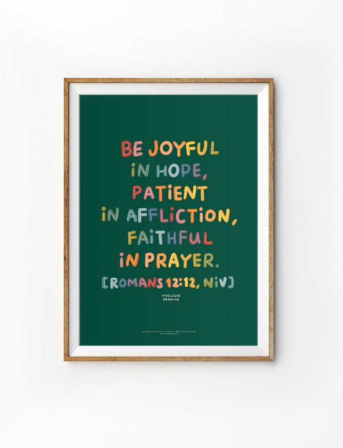Be Joyful In Hope {Poster} - Posters by Moojigae Drawing, The Commandment Co