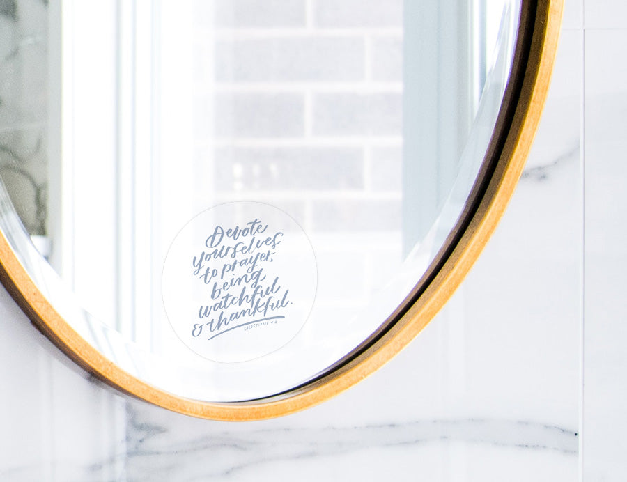 Devote Yourself To Prayer {Mirror Decal Stickers} - Decal by Love That Letters, The Commandment Co , Singapore Christian gifts shop