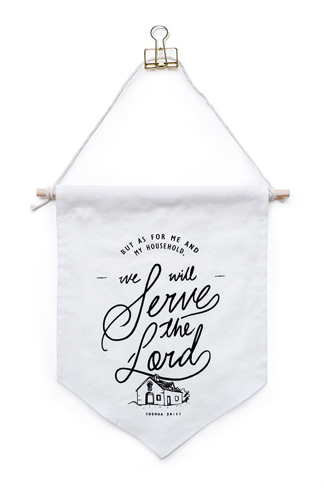 but as for me and my household, we will serve the lord flag