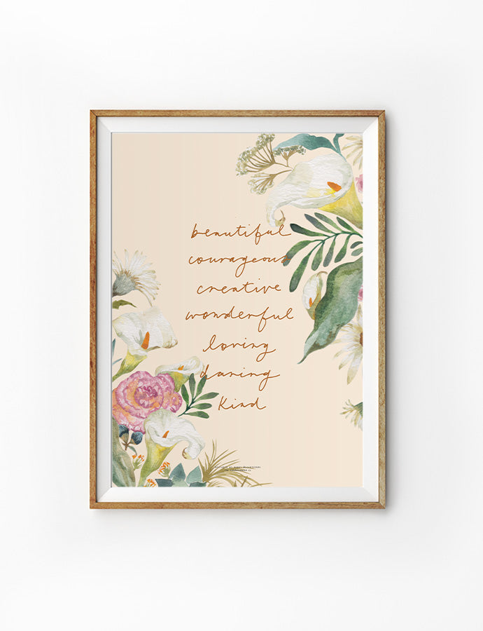 Beautiful Courage Creative Wonderful Loving Daring Kind {Poster} - Posters by Love The Ark, The Commandment Co